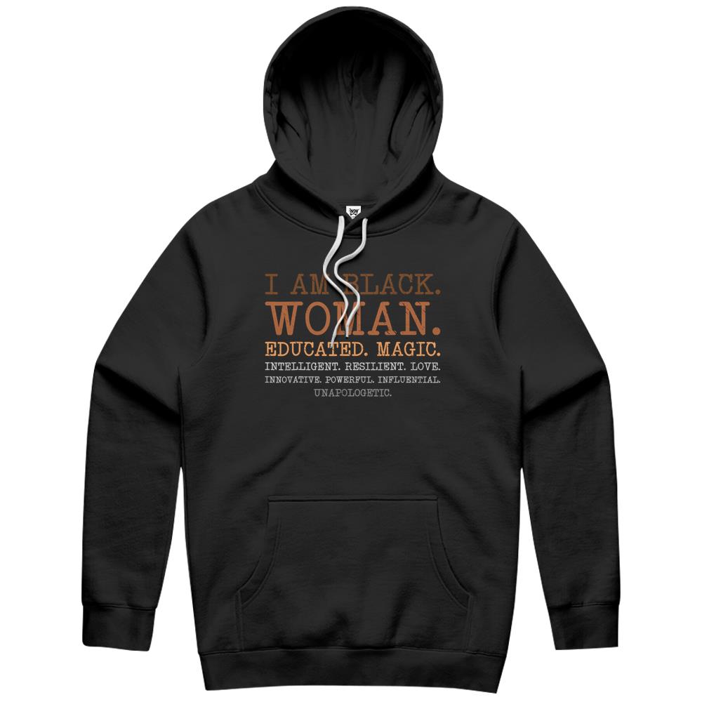 I Am Black Woman Educated Melanin Black History Month Hoodie