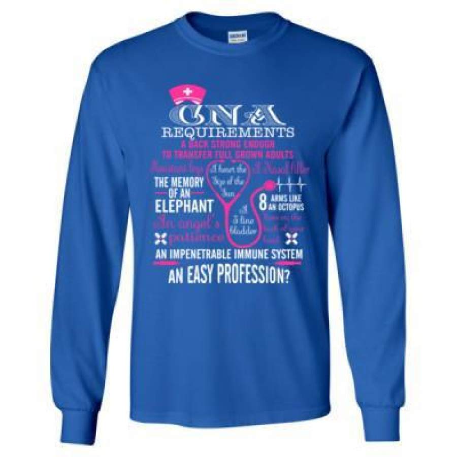 AGR CNA Requirements A Back Strong Enough To Transfer Grown Adults – Long Sleeve T-Shirt