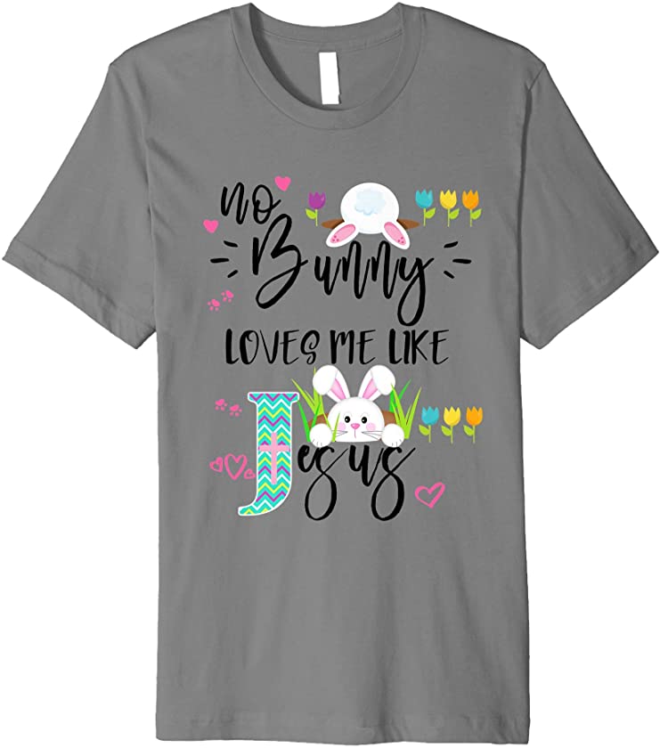 Christian Easter Kids Cute No Bunny Loves Like Jesus Premium T-Shirt