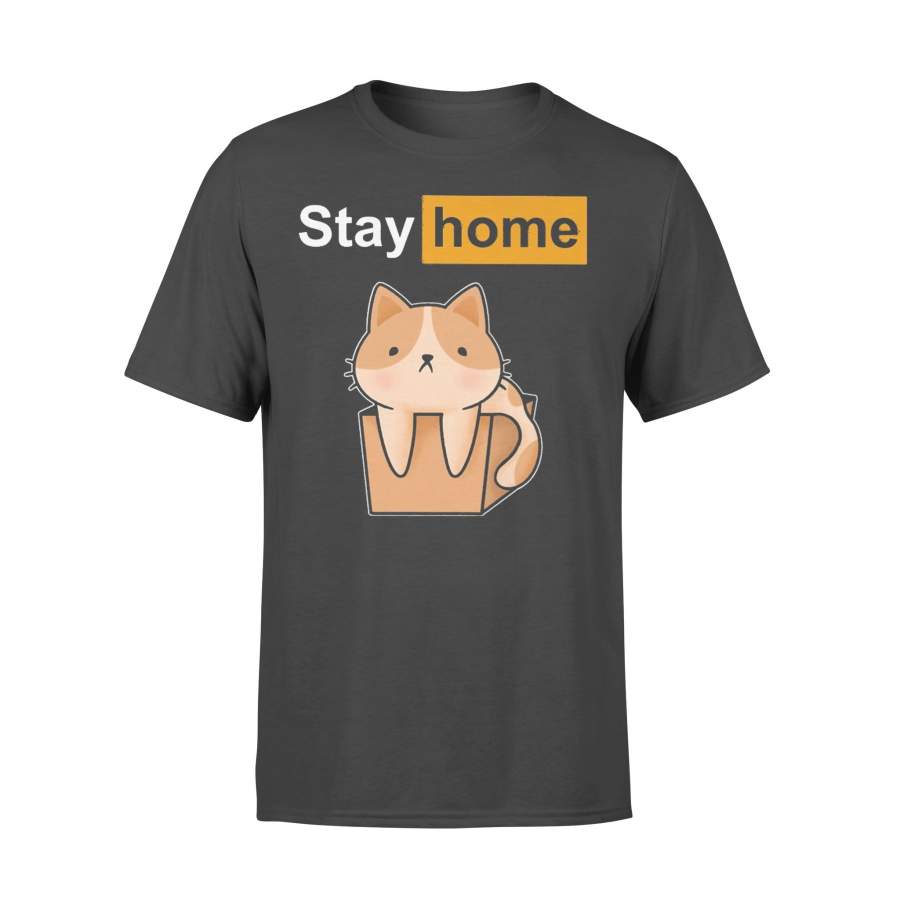 Cat Stay Home T-shirt