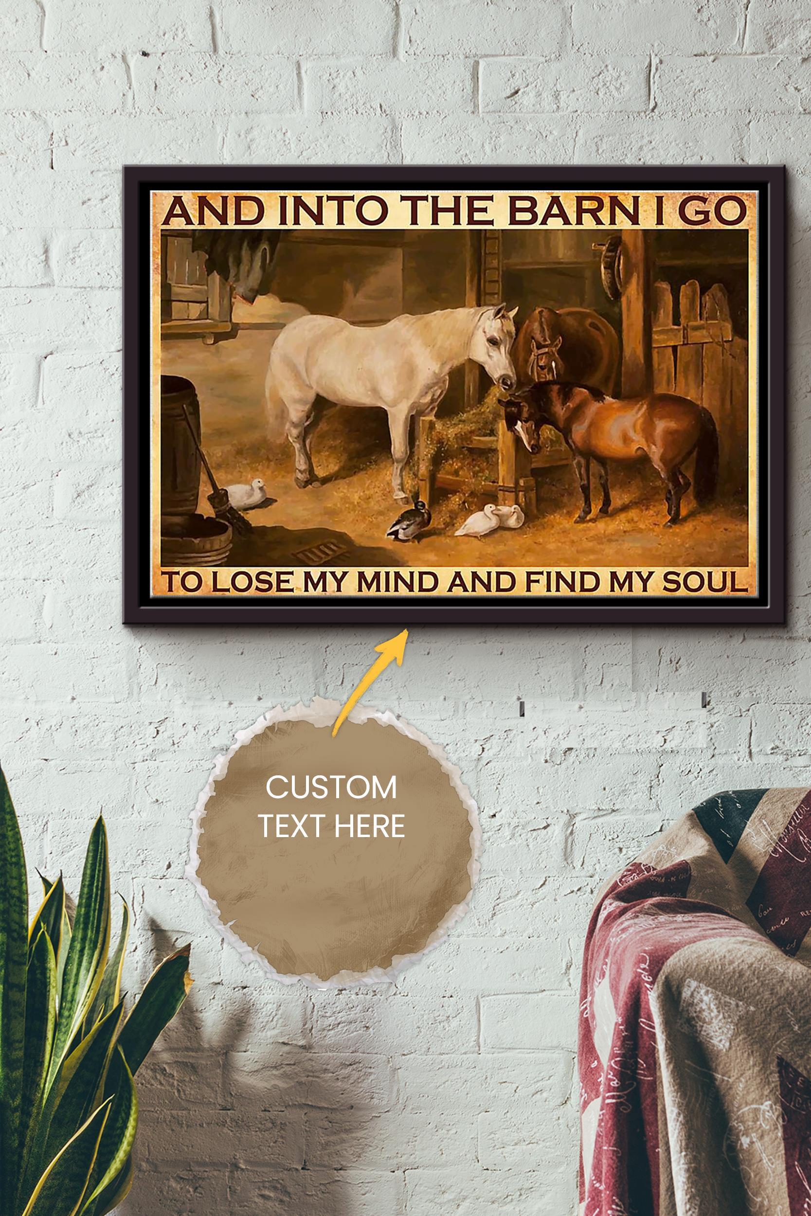 And In To The Barn Cowgirl Lose Mind Poster – Animal Wall Art – Gift For Horse Lover Horse Rider Cowboy Farmhouse Decor Framed Matte Canvas