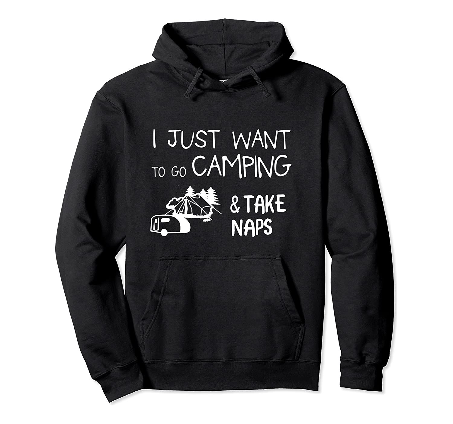 Camper Hoodie about Taking Naps Funny Camping T-Shirt