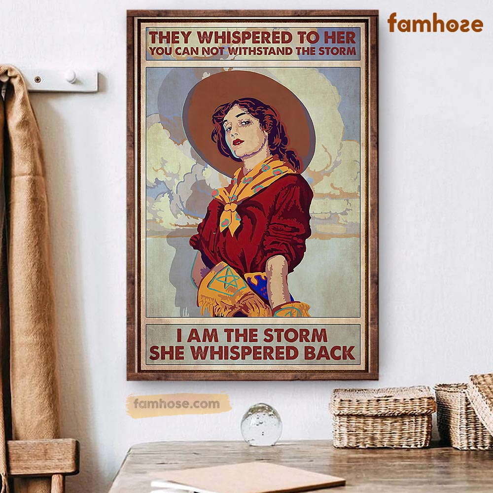 Cowgirl Poster & Canvas, They Whispered To Her You Can Not Withstand The Storm, Horse Canvas Wall Art, Poster Gift For Horse Lovers