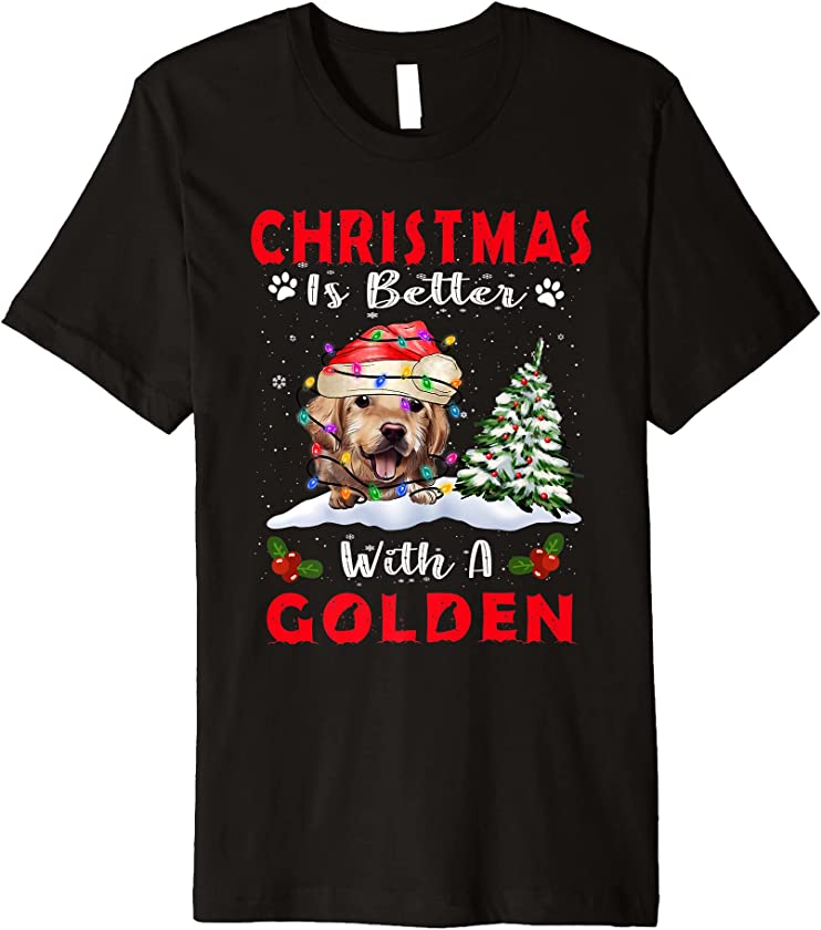 Christmas Is Better With A Golden Retriever Dog Xmas Puppy Premium T-Shirt