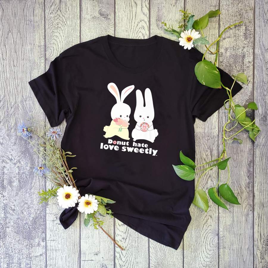 Bunny donut hate love sweetly cute bunny valentine t-shirt – GST