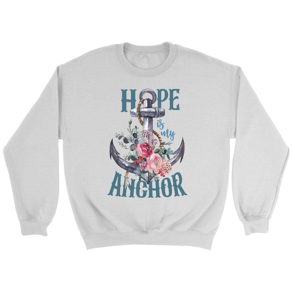 Hope Is My Anchor Flower Sweatshirt