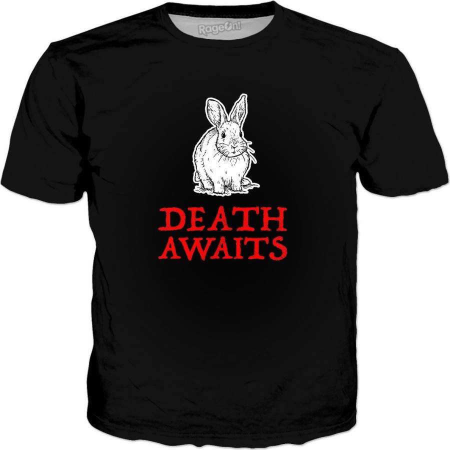 Killer Rabbit T-Shirt | Death Awaits You All