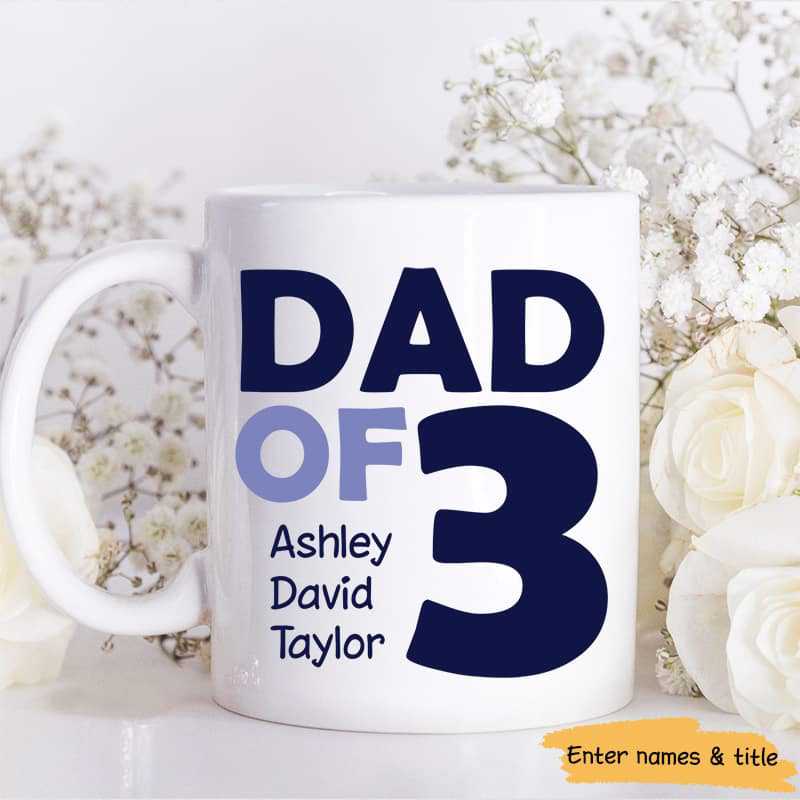 Dad Mom Grandma Grandpa Of 3 Kid Name Personalized Coffee Mug