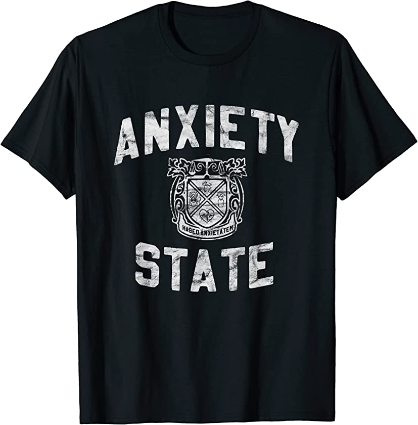 Anxiety State Vintage College Inspired Design T-Shirt