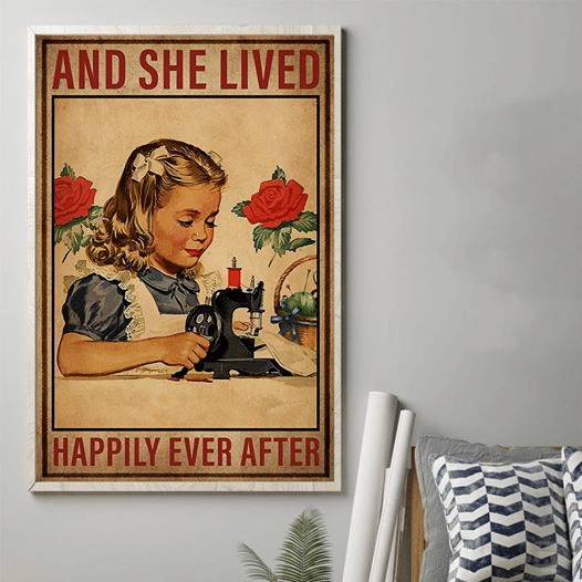Sewing And She Lived Happily Ever After For Men And Women Home Living Room Wall Decor Vertical Poster Canvas