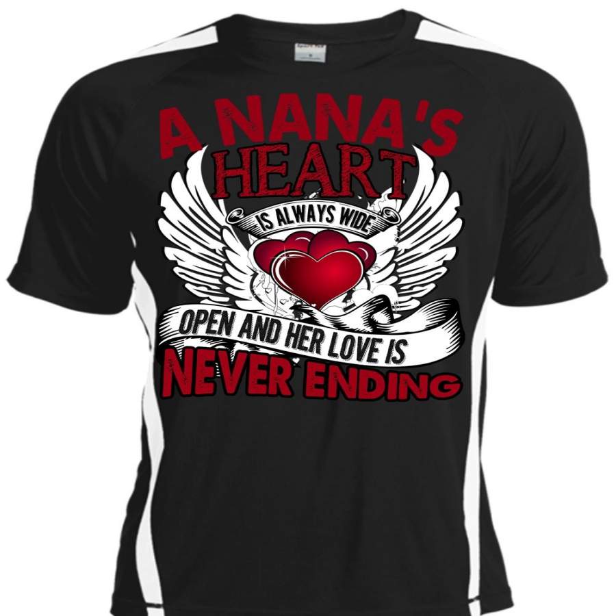 A Nana’s Heart Is Always Wide T Shirt, Being A Nana T Shirt, Cool Shirt