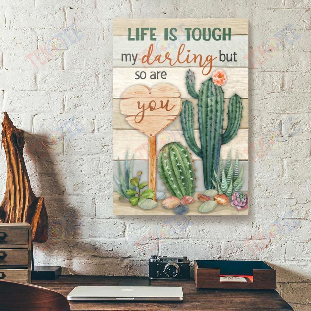 Canvas Artwork Life Is Touch My Darling But So Are You Cactus Vertical Canvas Wall Art Stunning� Living Room Bedroom Bathroom Home Decoration