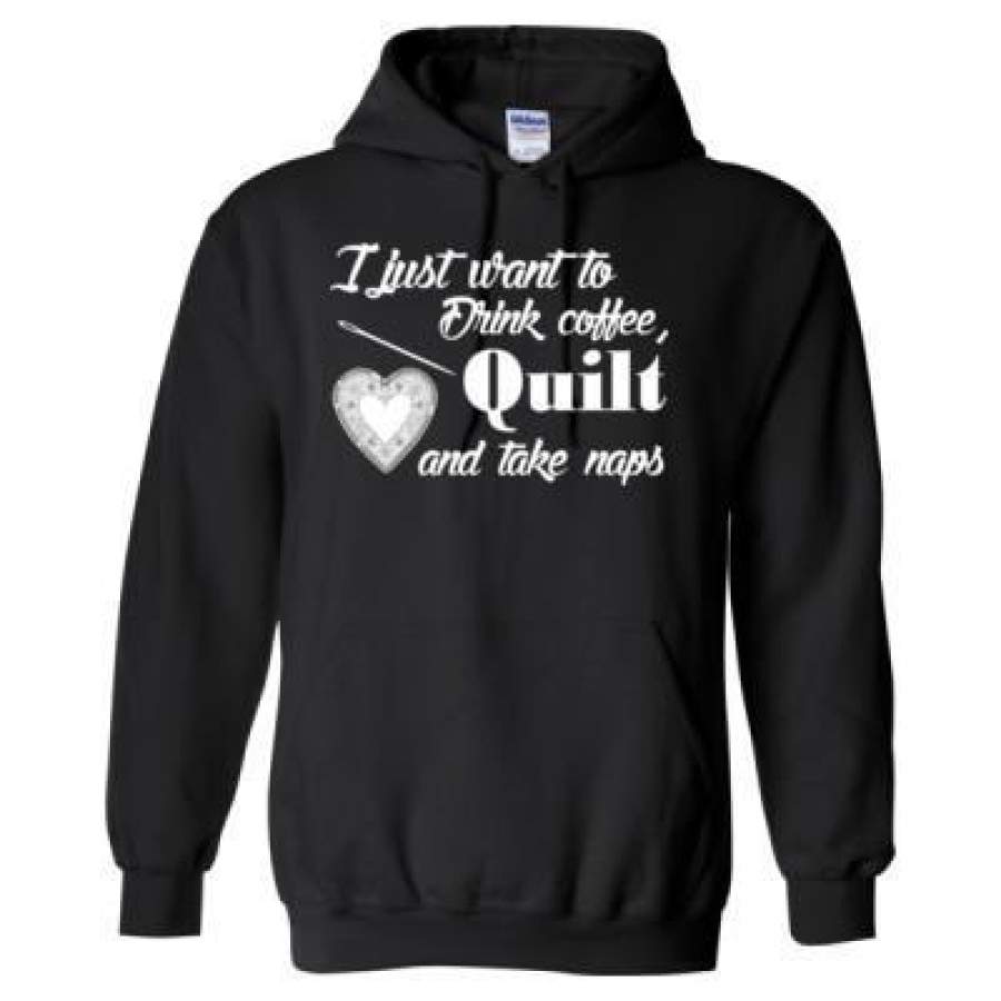 AGR I Just Want To Drink Coffee Quilt And Take Naps – Heavy Blend™ Hooded Sweatshirt