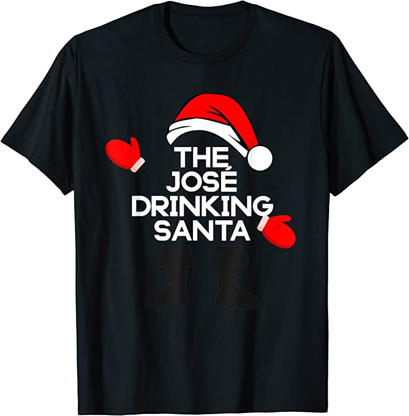 The Jose Drinking Santa Funny Tequila Holiday Spirits T-Shirt