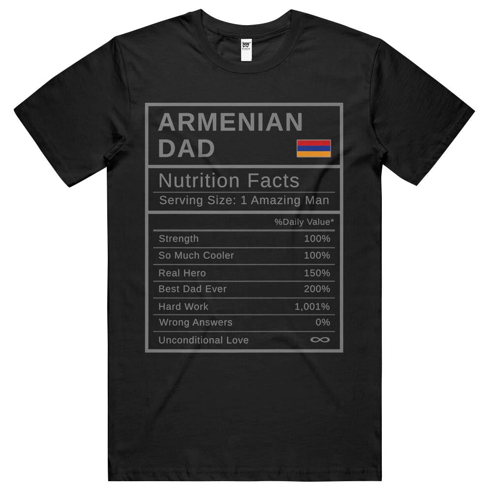 Mens Armenian Dad, Nutrition Facts Tshirt Fathers Day Hero Gift T Shirts