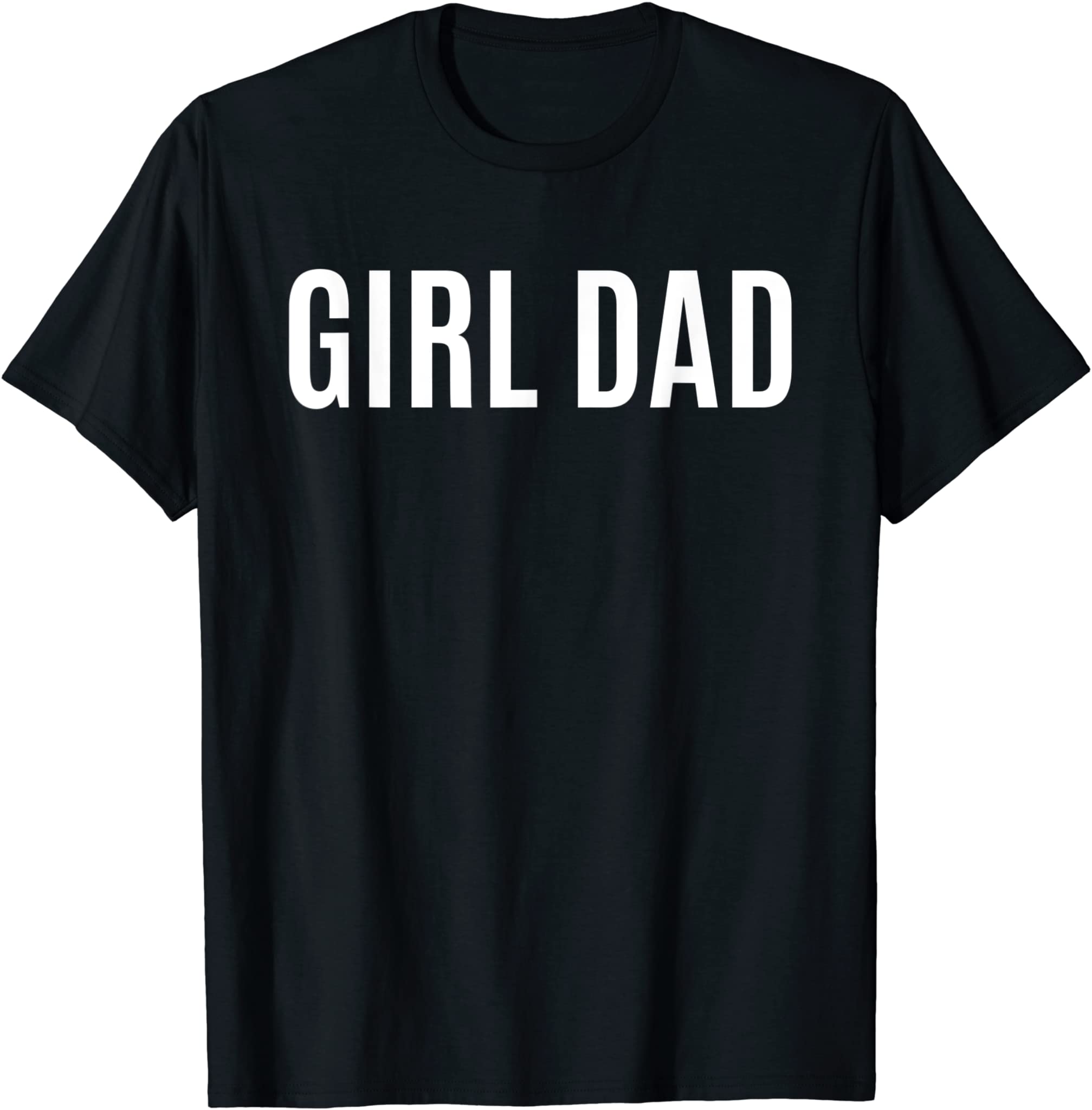 Hashtag Girl Dad Shirt Fathers Day Gift from Wife Daughter