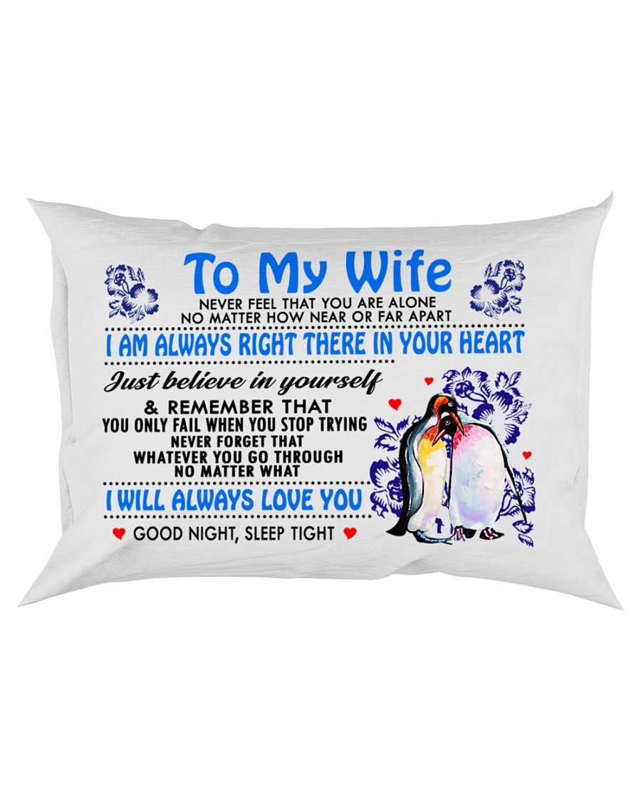 Never Feel That You Are Alone Penguin Pillowcase