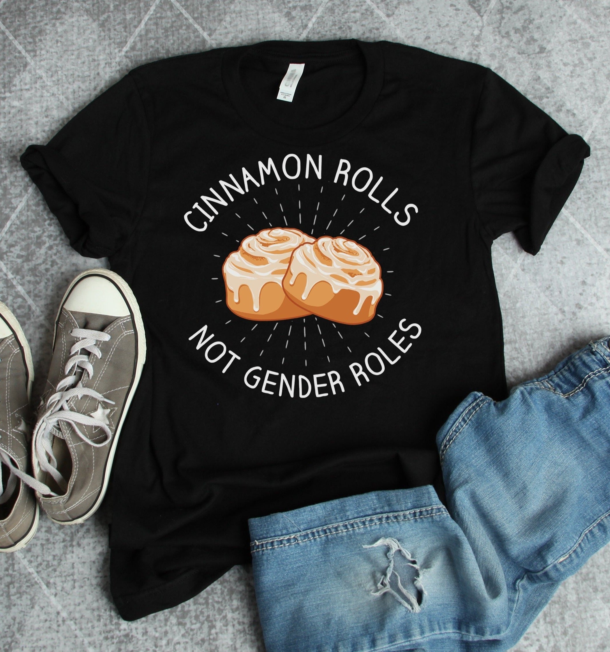 Cinnamon Rolls Not Gender Roles Gift Standard/Premium T-Shirt Hoodie