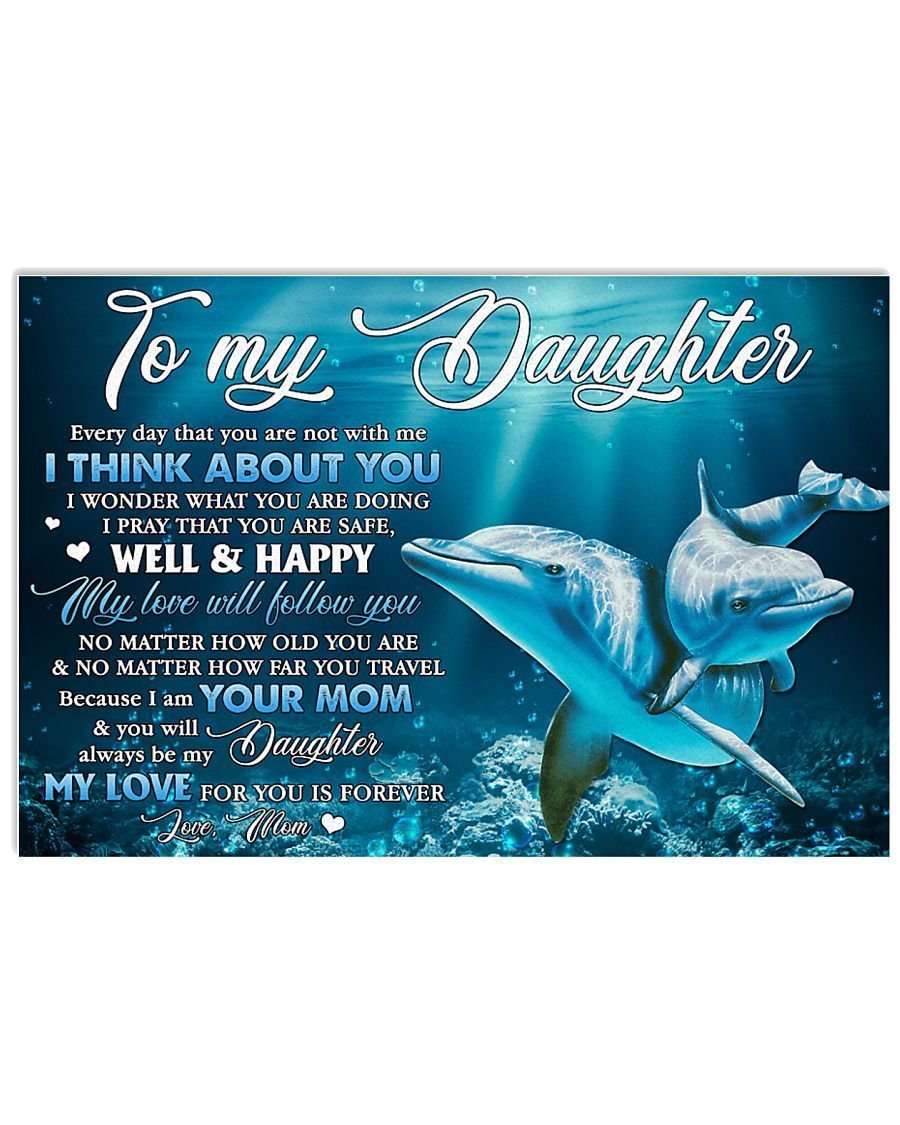 Dolphin My Love Will Follow Mom To Daughter Matte Canvas Horizontal Poster