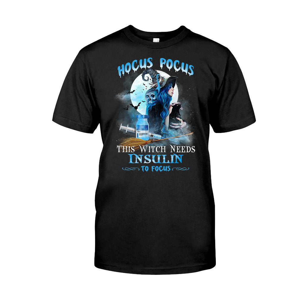 Witch Needs Insulin To Focus Halloween – Diabetes Awareness T-Shirt And Hoodie