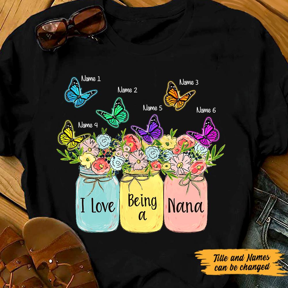 Personalized Love Being Mom Grandma T Shirt My310 65O47