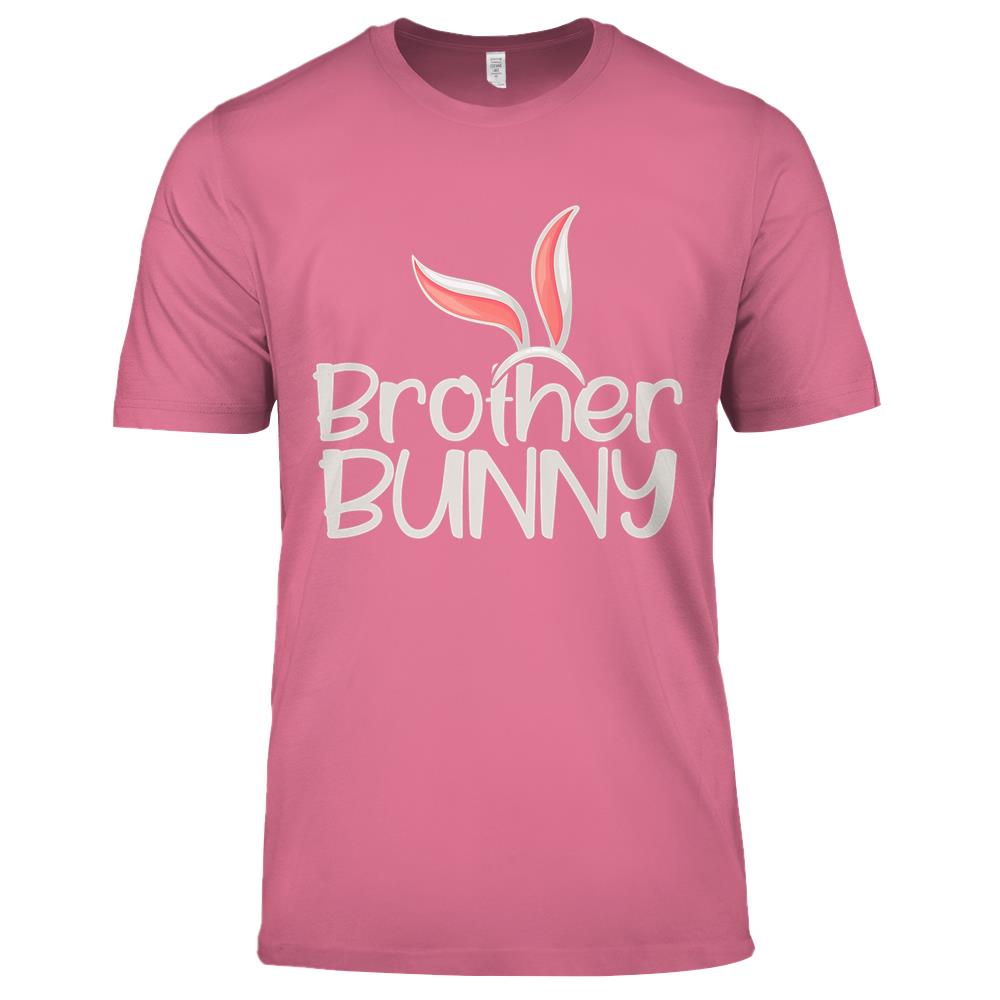 Brother Bunny Funny Saying Cute Family Matching Easter Premium T Shirts