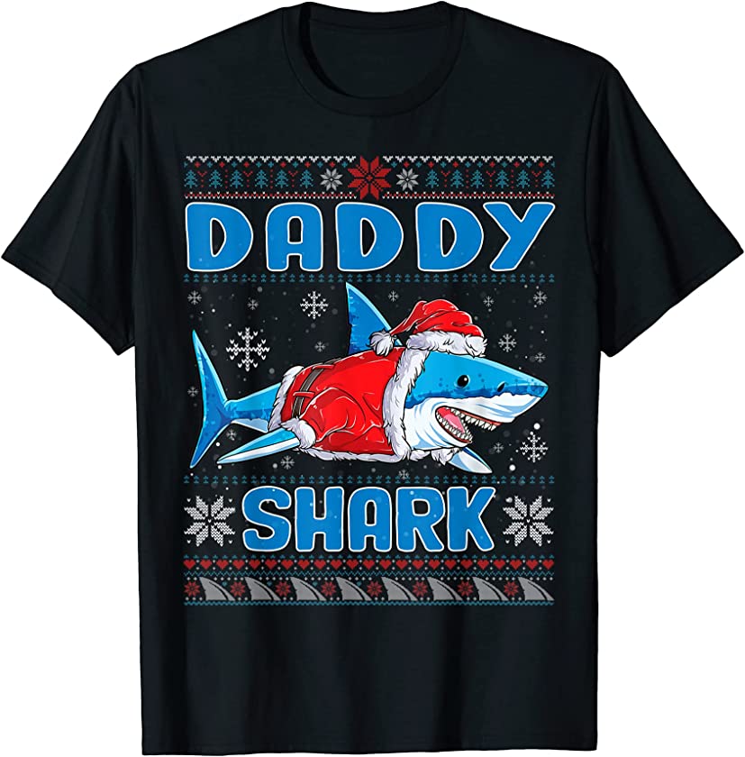 Daddy Santa Shark Lover Christmas Family Ugly Xmas Sweater T-Shirt