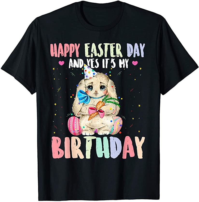 Tu Happy Easter Day Cute Bunny Birthday Funny Costume Gift T-Shirt