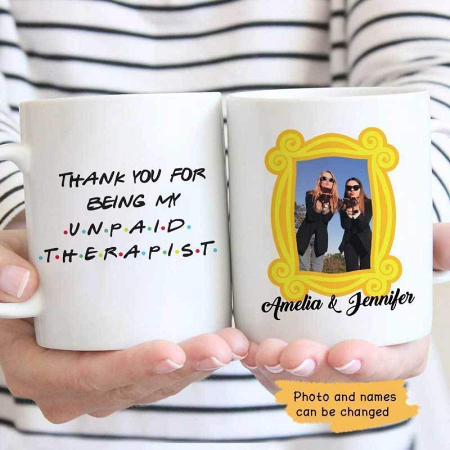 Thank You My Unpaid Therapist Photo Personalized Mug