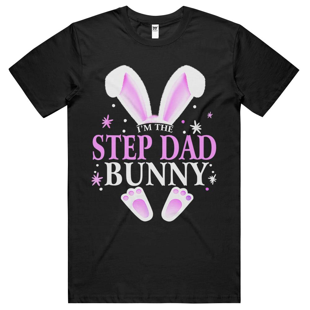 I’M The Step Dad Bunny Easter Day Bunny Family Matching T Shirts