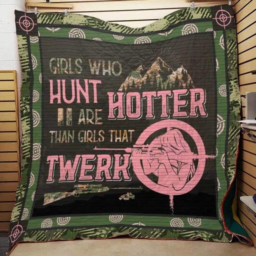 Wozoro Quilt Blanket Hunting Girls Who Hunt Are Hotter Than Girls That Tweak Twin Queen King Size