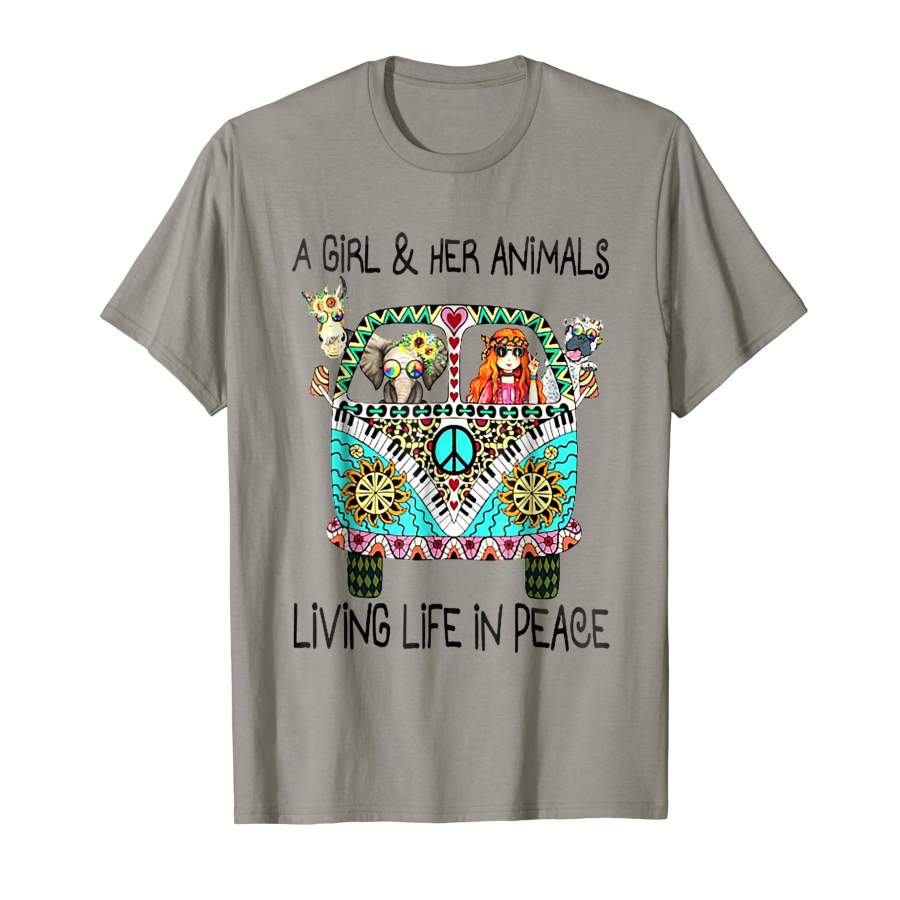 Wonderful A Girl And Her Animals Living In Peace Cute For Men and Women T-Shirt, Quotes T Shirt, Funny t shirt