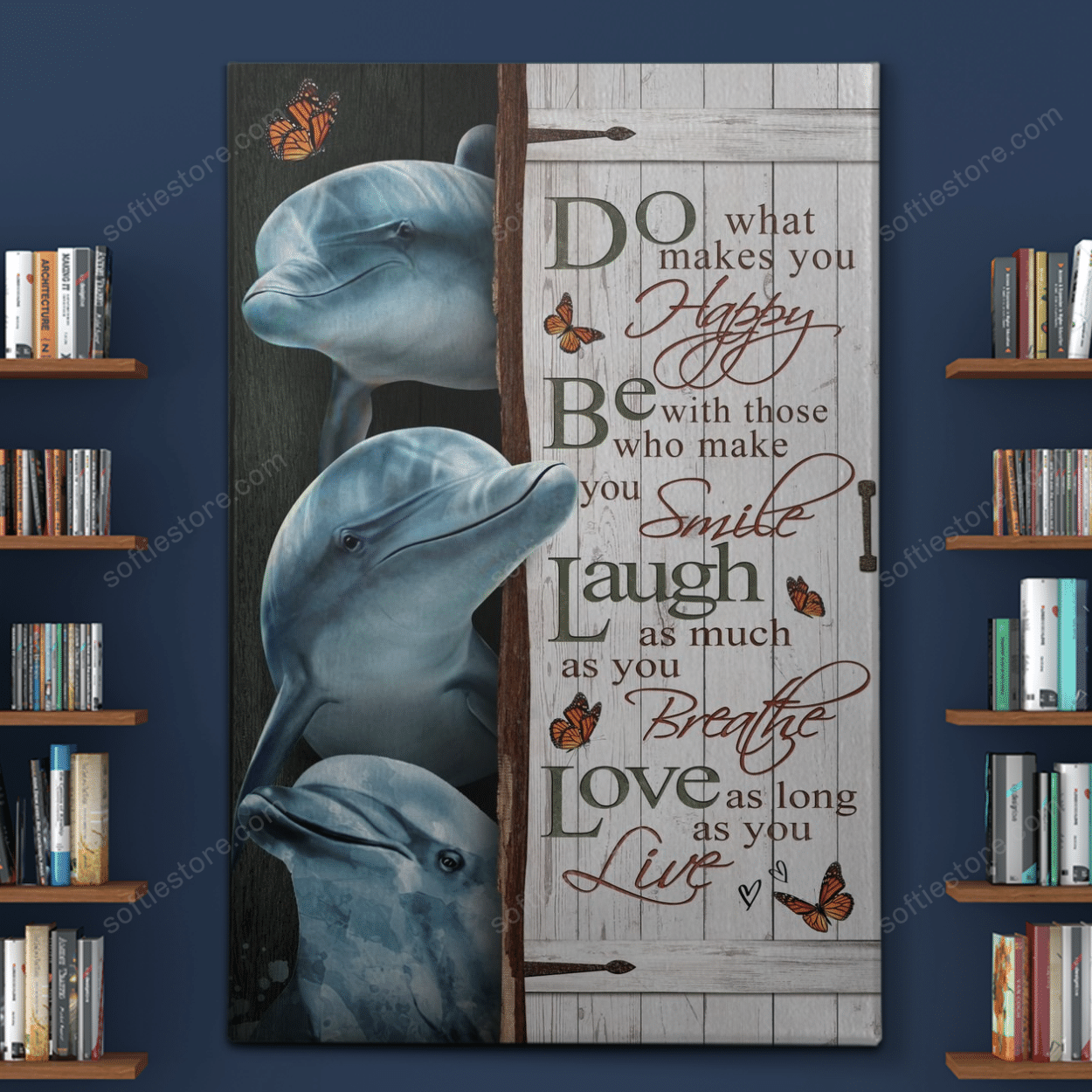 DOLPHIN CANVAS – POSTER DO WHAT MAKES YOU HAPPY