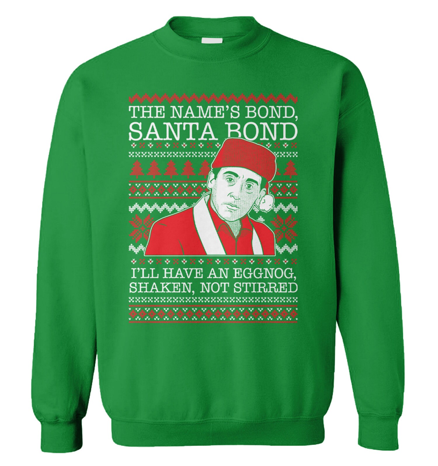 The Name'S Bond, Santa Bond Unisex Sweater - Eggnog Michael Scott Scranton Paper Company Office Best Boss Tv Show Parody Merry Xmas Holiday Onlytee Design Foryou