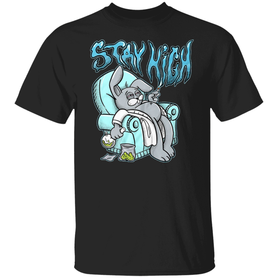 Rabbit Stay High T-Shirt Legend Blue 11 Low Shirt Cute Gift For Sister