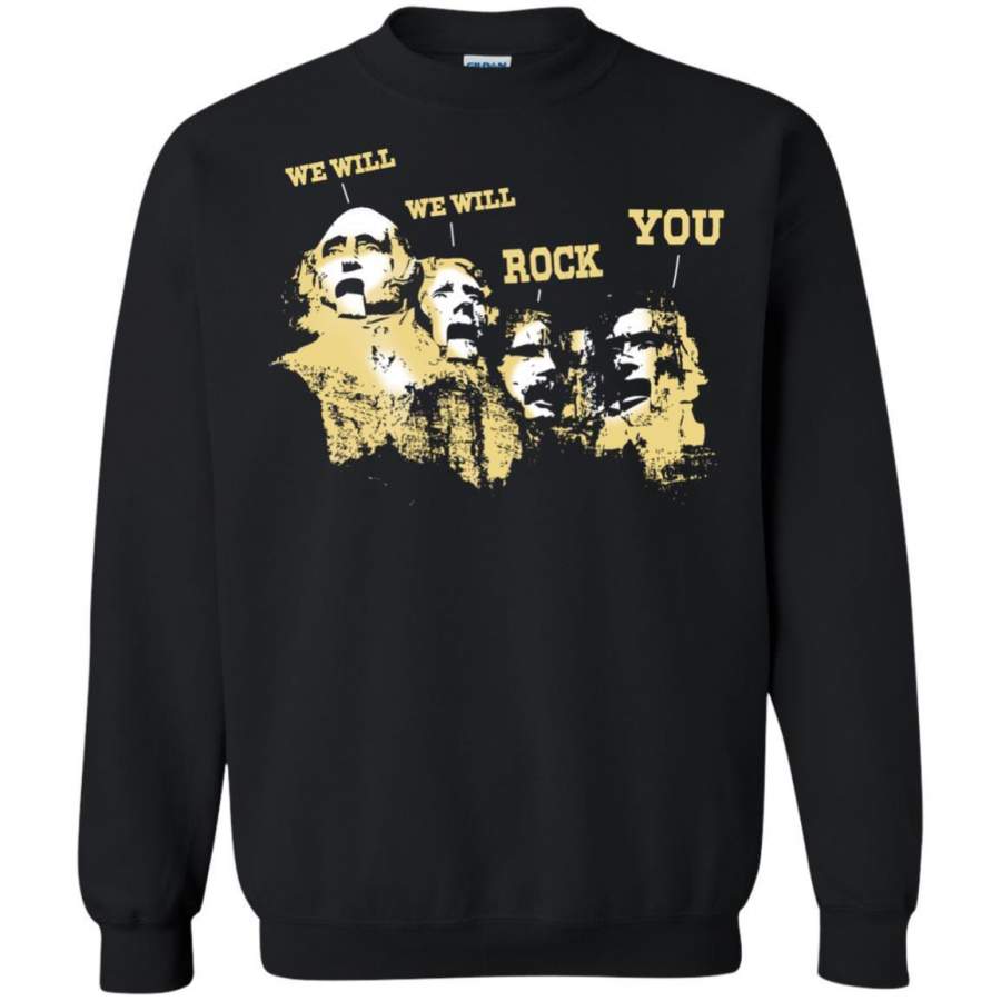 AGR Mount Rushmore We Will Rock You Shirt Sweatshirt