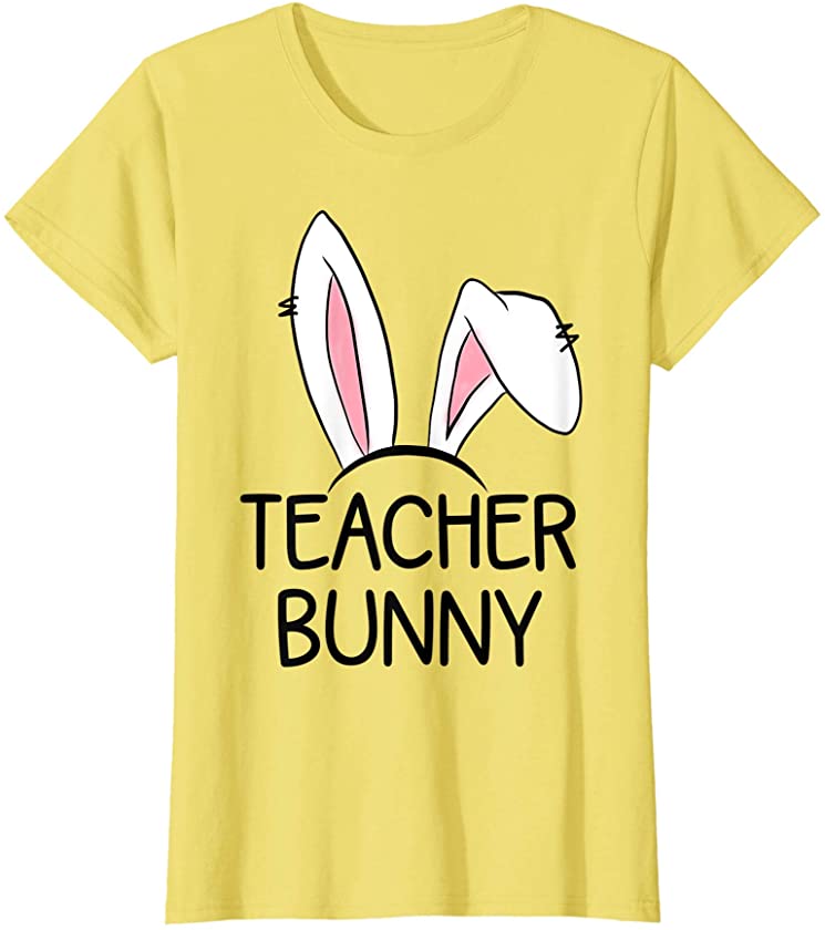 Womens Easter Kindergarten Preschool PreK Daycare Teacher Bunny T-Shirt