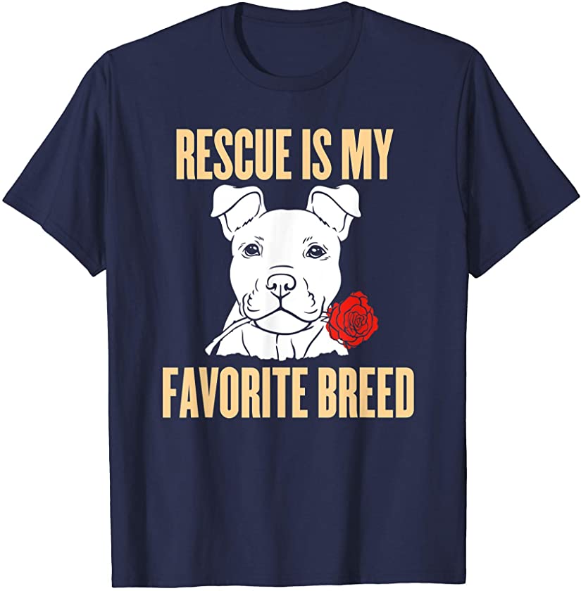 Rescue is my favorite Breed – Cute Puppy T-Shirt