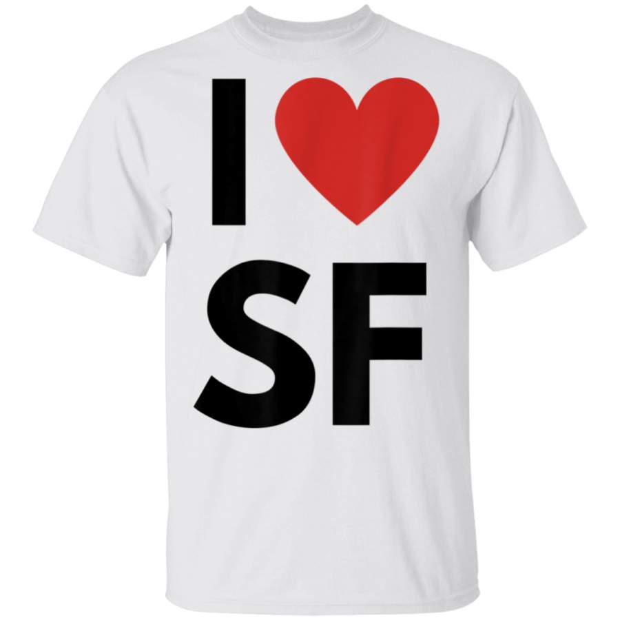 Design_I Love SF Heart San Francisco Love Fan Apparel TShirt