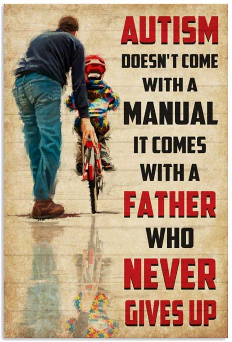 Vintage Autism Don’T Come With A Manual Comes With A Father Poster Art Print      Home Decor Gift For Men Women Family Friend On Birthday Xmas