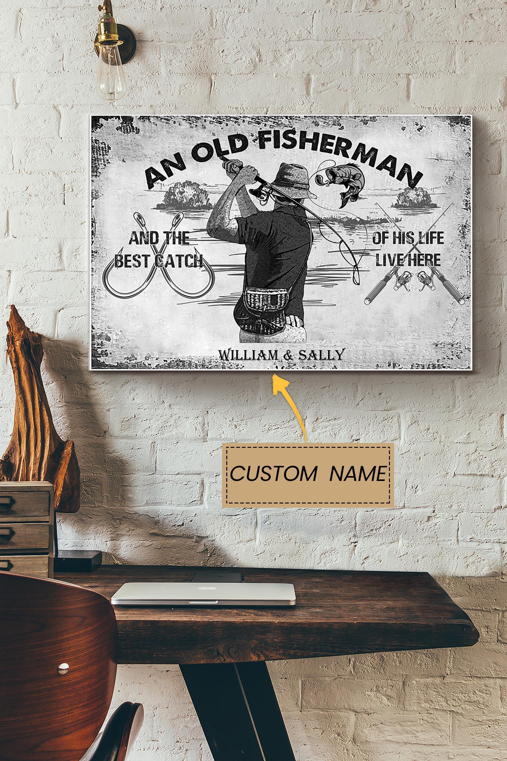 An Old Fisherman Personalized Poster – Home Decor Wall Art – Gift For Fisherman Farmhouse Decor Poster