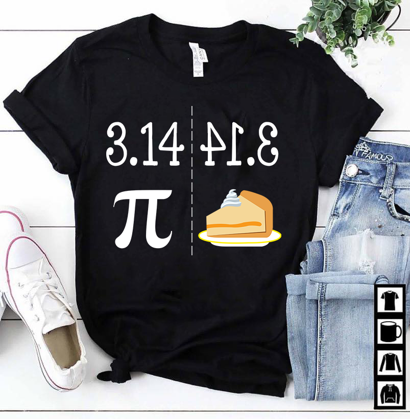 Pi Or Pie Math Gift Standard/Premium T-Shirt