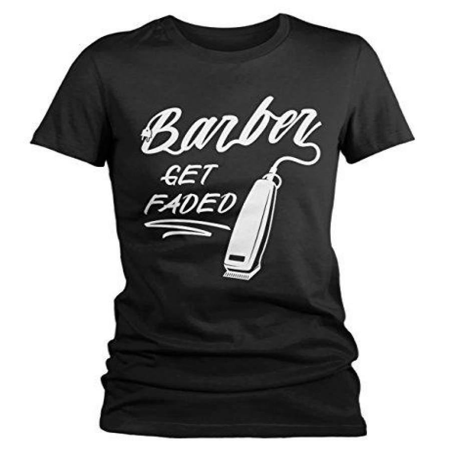 Women’s Barber T-Shirt Get Faded Vintage Tee Clippers Barbers Shirt