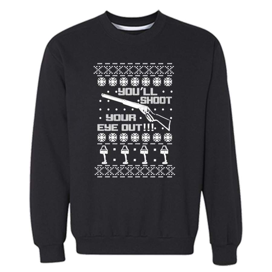 XtraFly Apparel You’ll Shoot Your Eye Out Ugly Christmas Pullover Crewneck-Sweatshirt