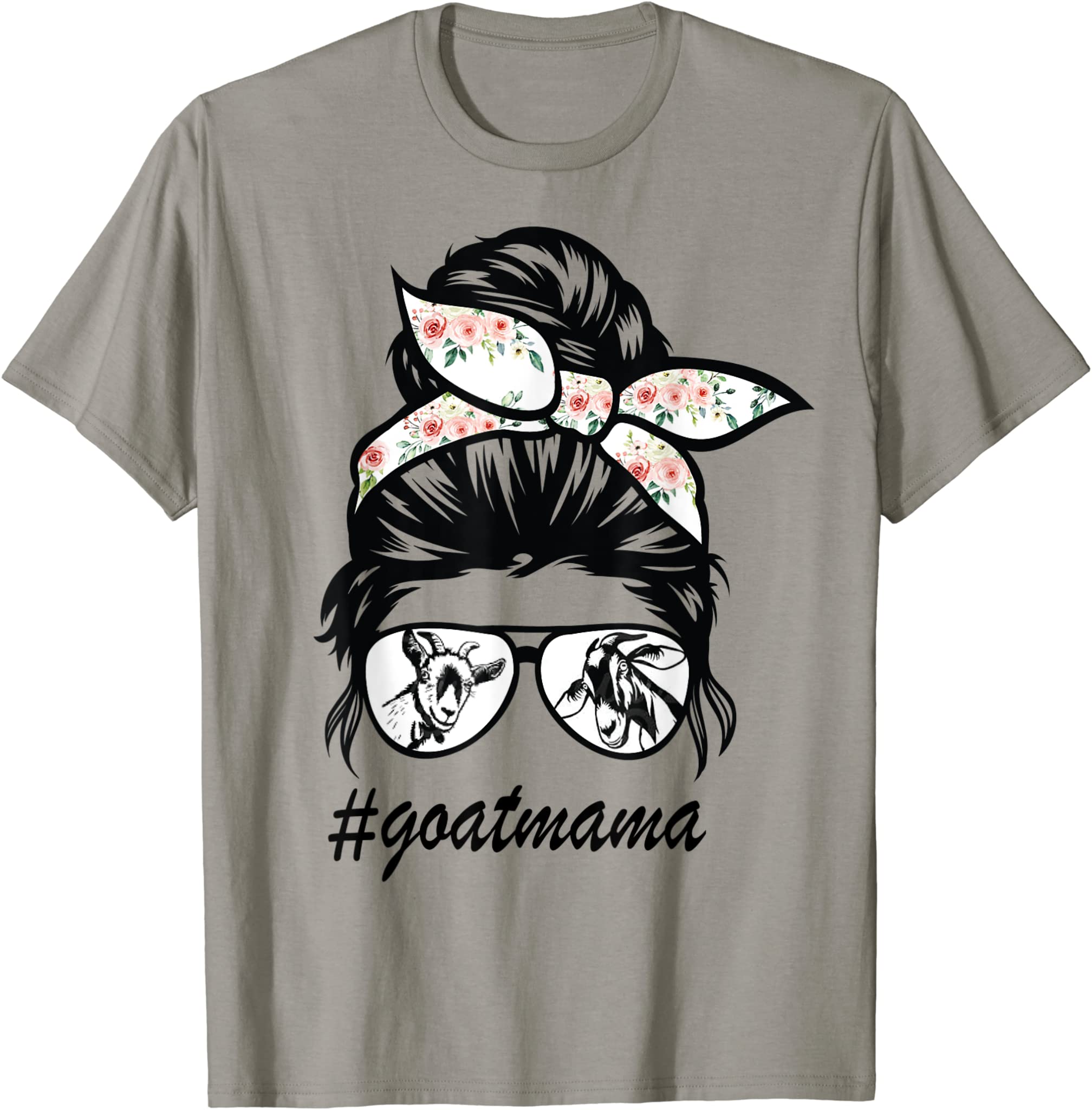 Goat Mama Messy Bun Life Hair Glasses For Mother Day 2021 T-Shirt