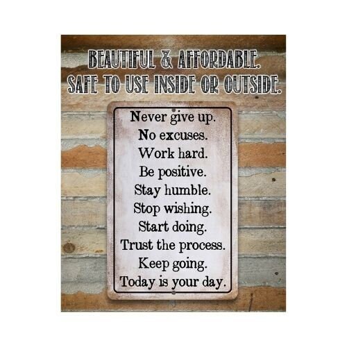 Metal Sign – Never Give Up –  8″ x 12″ or 12″ x 18″ Aluminum Tin Awesome Metal Poster