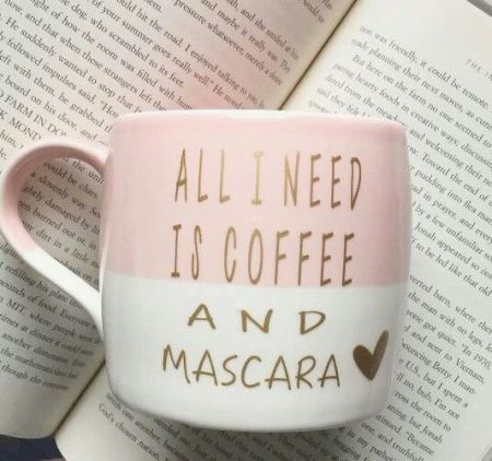 All I Need Is Coffee And Mascara Mug