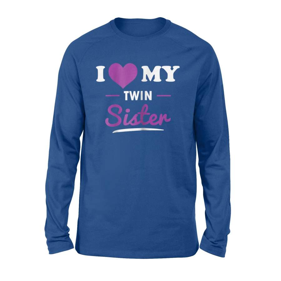 I Love My Twin Sister Heart Long Sleeve T-Shirt