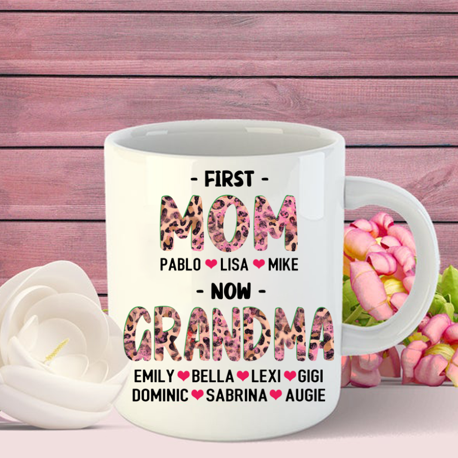First Mom Now Grandma Mug With Leopard Pattern, Personalized Name And Grandkids Name Mother Day Gift Mug