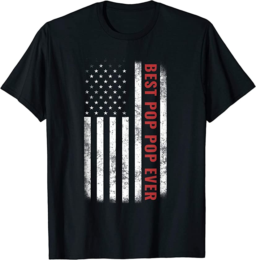 Best Pop Pop Ever Vintage American Flag Tee Fathers Day Gift T-Shirt